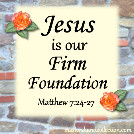 Jesus-is-our-Firm-Foundation